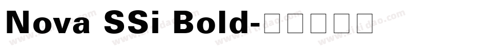 Nova SSi Bold字体转换